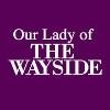 Our Lady of the Wayside Logo