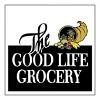 The Good Life Grocery Logo